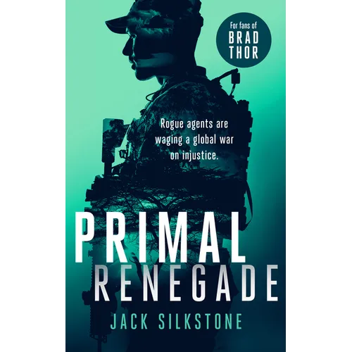 Primal Renegade: A Primal Action Thriller
