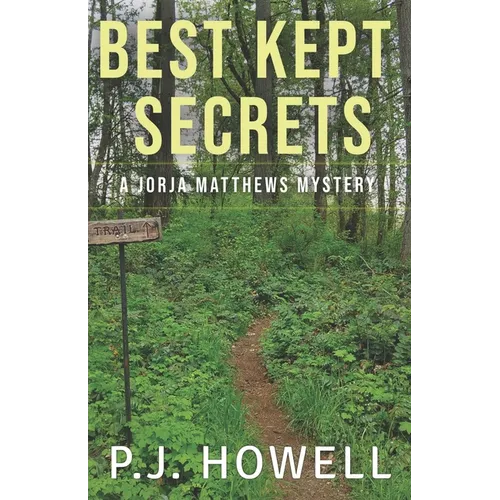Best Kept Secrets: A Jorja Matthews Mystery