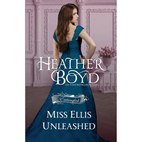 Miss Ellis Unleashed
