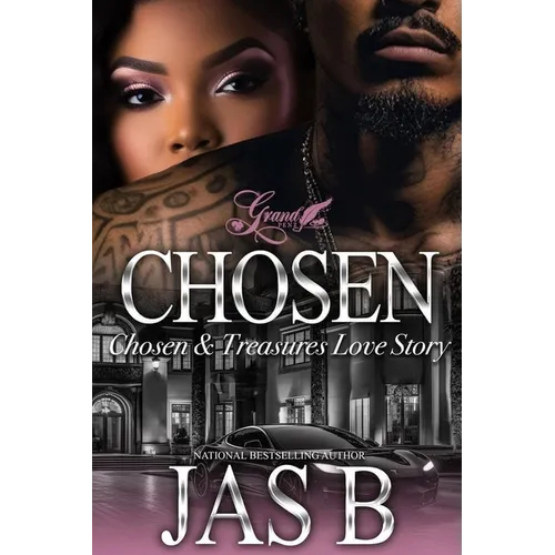 Chosen: Chosen & Treasures Love Story
