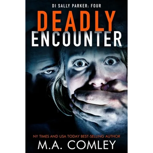 Deadly Encounter