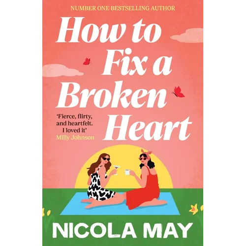How to Fix a Broken Heart