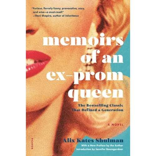 Memoirs of an Ex-Prom Queen