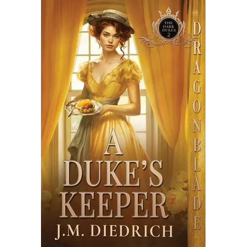 A Duke's Keeper
