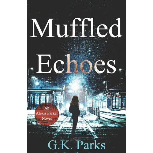 Muffled Echoes