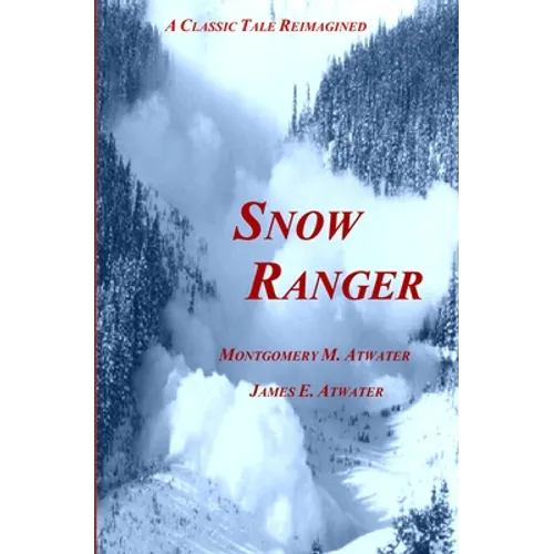 Snow Ranger