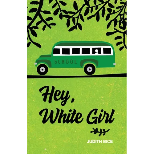Hey, White Girl