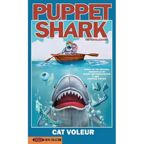 Puppet Shark: The Novelization