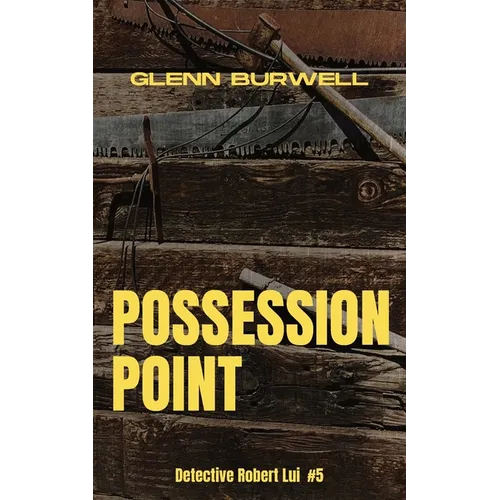 Possession Point: A Detective Robert Lui Story #5