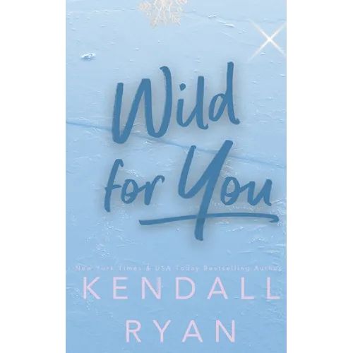 Wild for You