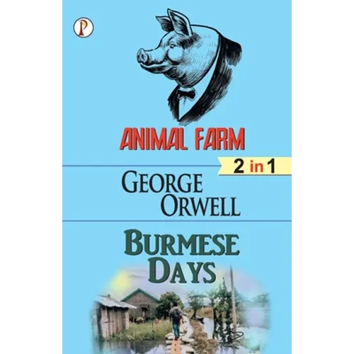 Animal Farm & Burmese days (2 in 1) Combo