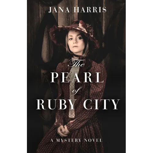 The Pearl of Ruby City: A Mystery