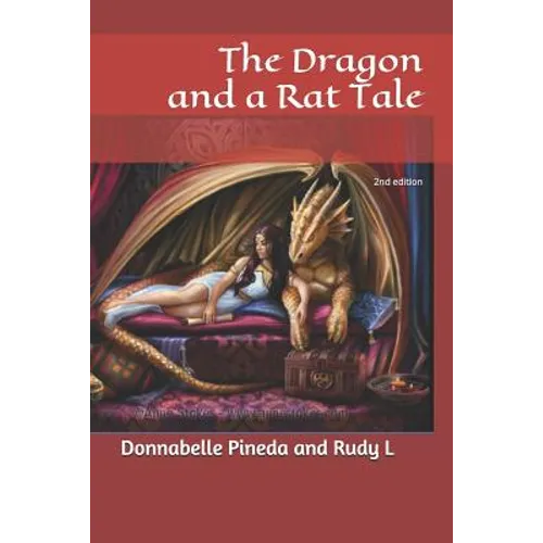 The Dragon and a Rat Tale: 2nd edition