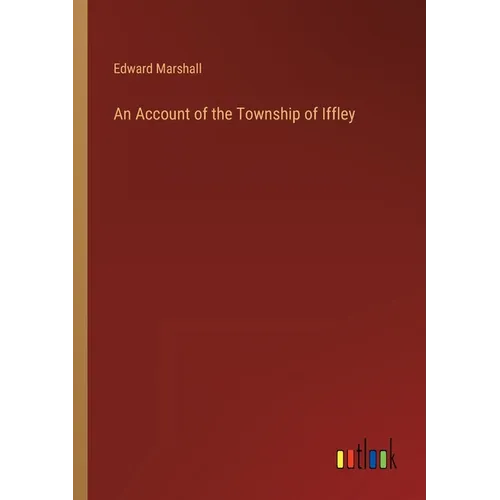 An Account of the Township of Iffley