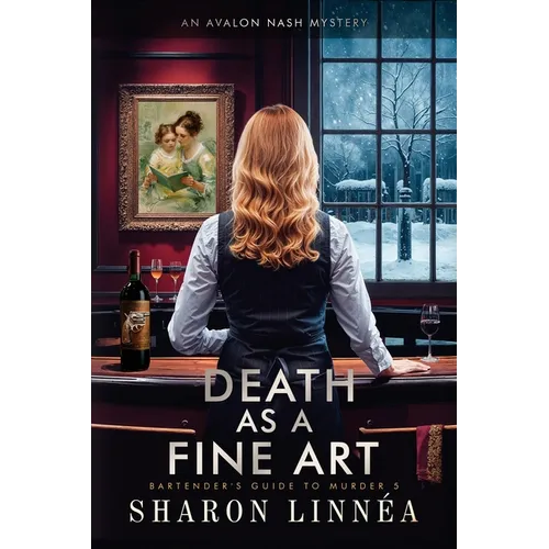 Death As a Fine Art: An Avalon Nash Mystery