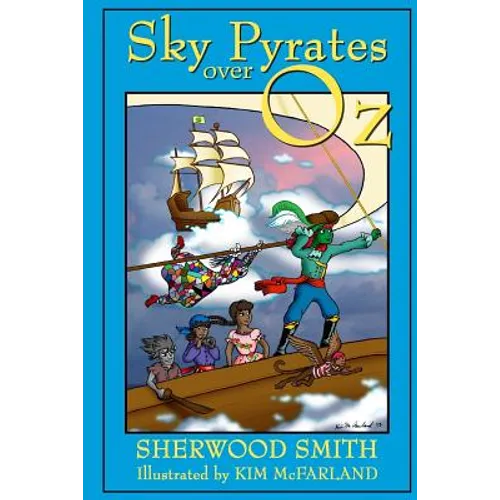 Sky Pyrates Over Oz
