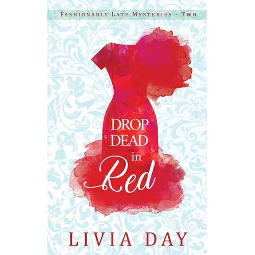 Drop Dead in Red