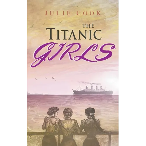 The Titanic Girls