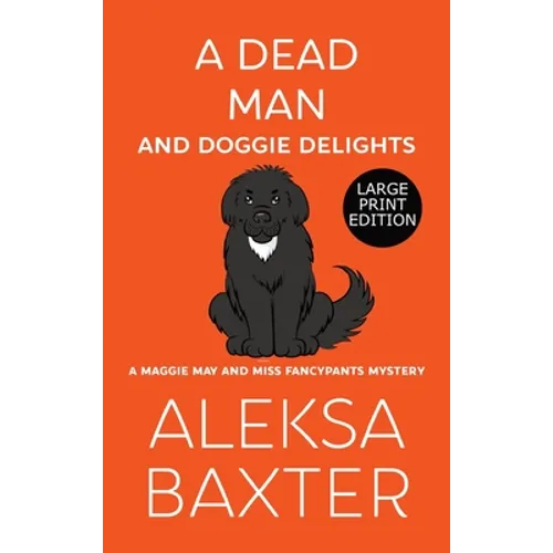 A Dead Man and Doggie Delights