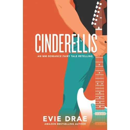 Cinderellis: An MM Romance Fairy Tale Retelling