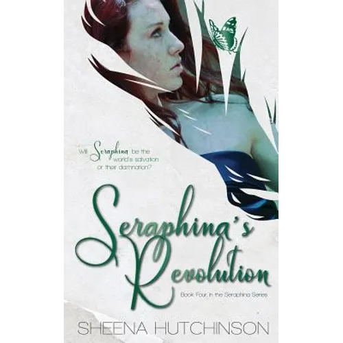 Seraphina's Revolution