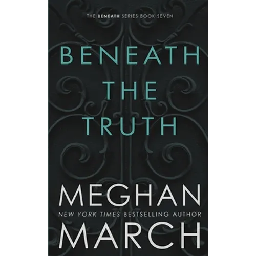 Beneath The Truth