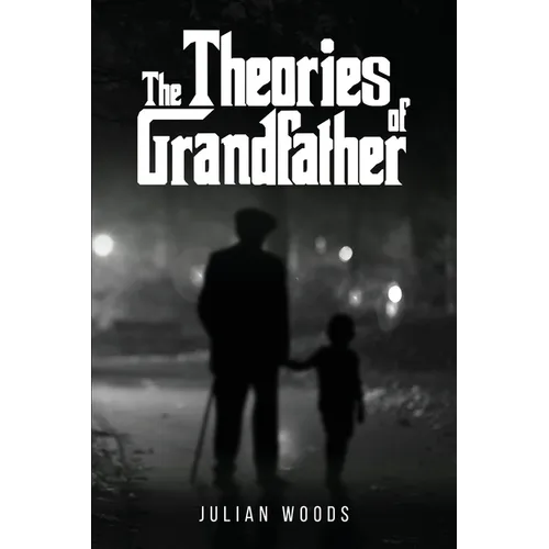 The Theories of Grandfather