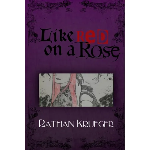 Like Red on a Rose
