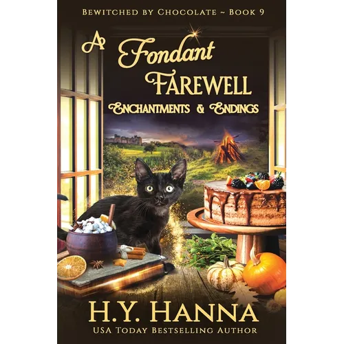 A Fondant Farewell (LARGE PRINT): BEWITCHED BY CHOCOLATE Mysteries Book 9