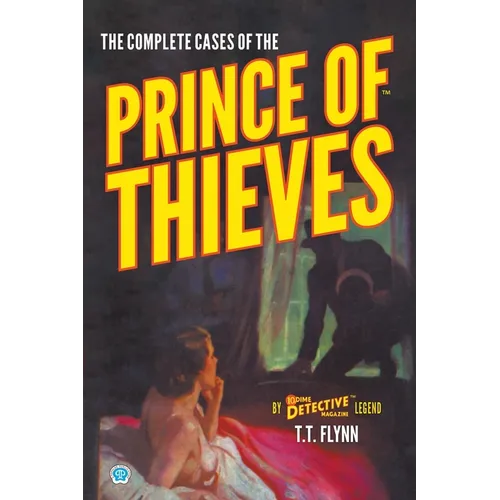 The Complete Cases of the Prince of Thieves