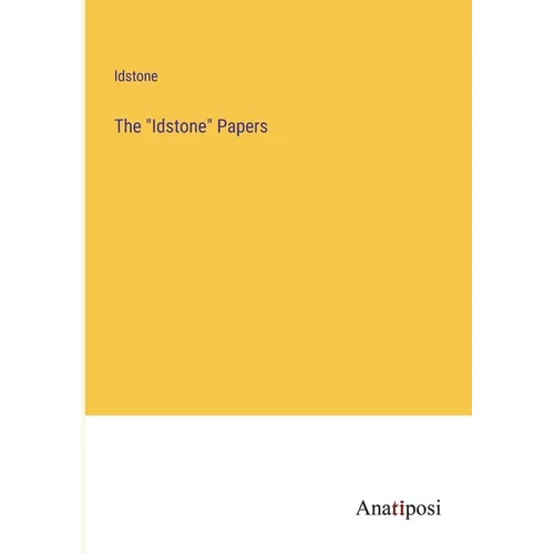 The Idstone Papers