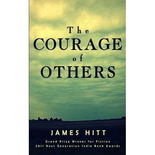 The Courage of Others