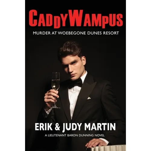 Caddywampus: Murder at Woebegone Dunes Resort