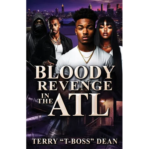 Bloody Revenge In The ATL