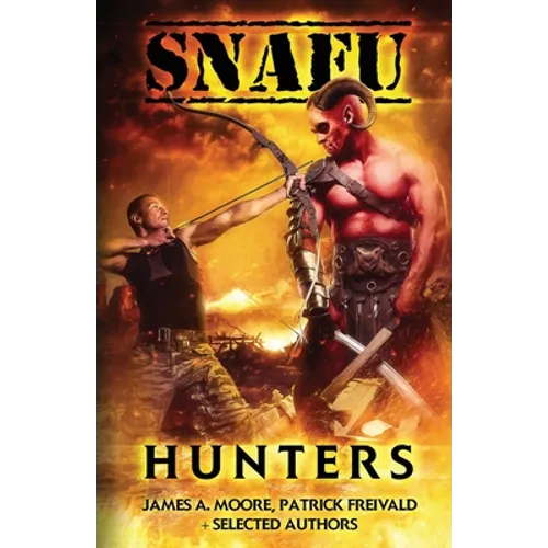 Snafu: Hunters