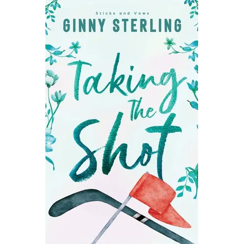 Taking The Shot: A Sweet Hockey Romance