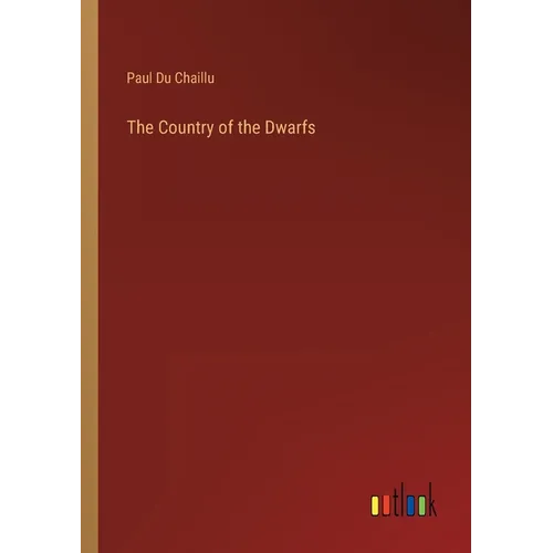The Country of the Dwarfs