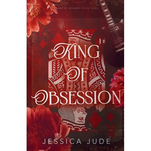 King of Obsession: An Angsty Fake Relationship Rockstar Romance