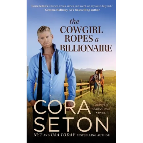 The Cowgirl Ropes a Billionaire