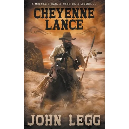 Cheyenne Lance: A Classic Western