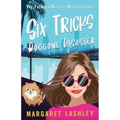 Six Tricks: Doggone Disaster