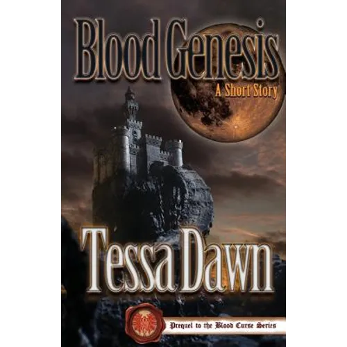 Blood Genesis: Prequel to the Blood Curse Series