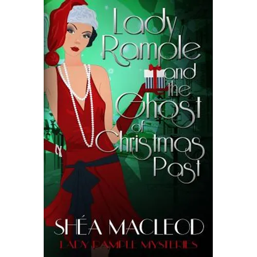 Lady Rample and the Ghost of Christmas Past