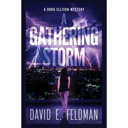 A Gathering Storm (A Dora Ellison Mystery Book 2)