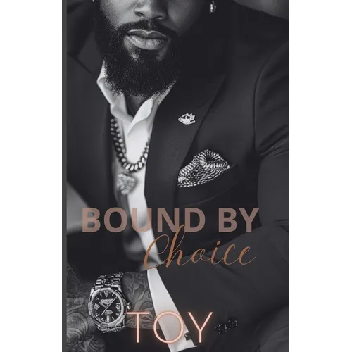 Bound By Choice
