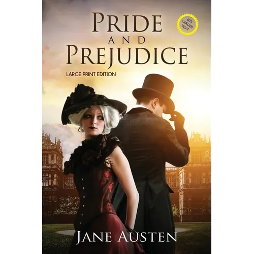 Pride and Prejudice (Annotated, Large Print)