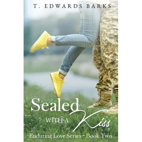 Sealed With a Kiss