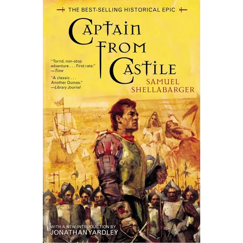 Captain from Castile: The Best-Selling Historical Epic