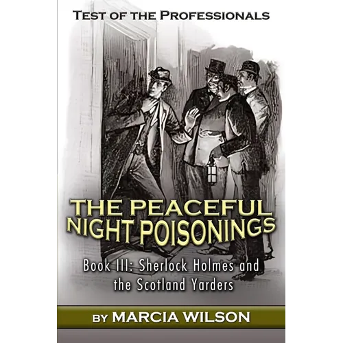 Test of the Professionals: The Peaceful Night Poisonings