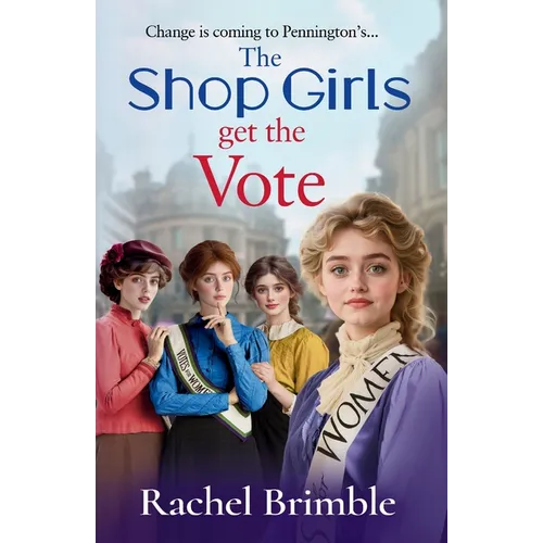 The Shop Girls Get the Vote